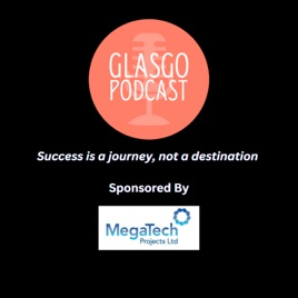 GlasGo Podcast