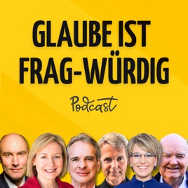 Glaube ist frag-würdig
