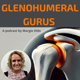 Glenohumeral Gurus by Margie Olds