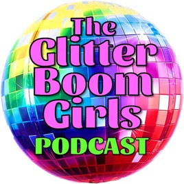 Glitter Boom Girls Podcast