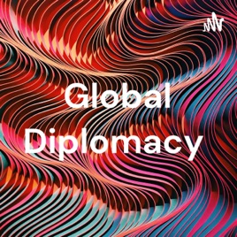 Global Diplomacy