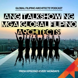 Global Filipino Architects' Podcast