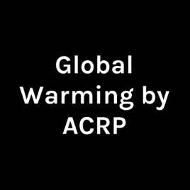 Global Warming by ACRP