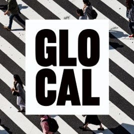 Glocal - Encurtando distâncias!