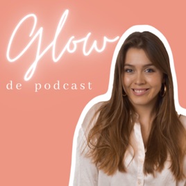 GLOW, de podcast