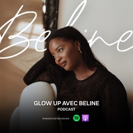 Glow Up avec Beline