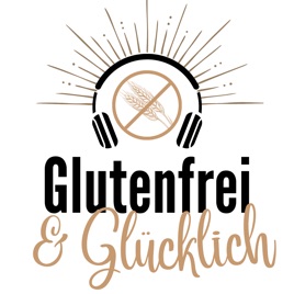 Glutenfrei & Glücklich - by marybeglutenfree