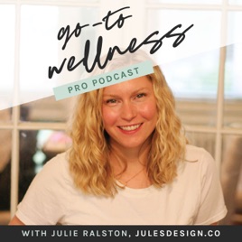 Go-To Wellness Pro Podcast