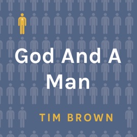 God And A Man