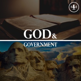 God and Government Podcast
