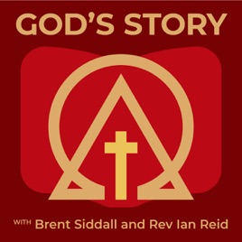 God‘s Story Podcast