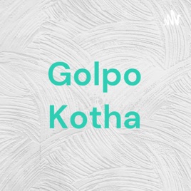 Golpo Kotha