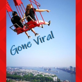 Gone Viral