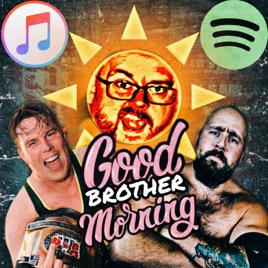 Good Brother Morning