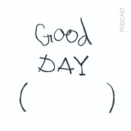 GOOD DAY(RADIO)