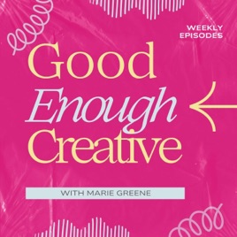 Good Enough Creative