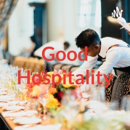 Good Hospitality