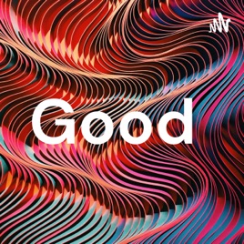 Good