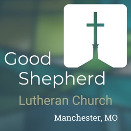 Good Shepherd Lutheran Church