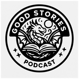 Good Stories Podcast