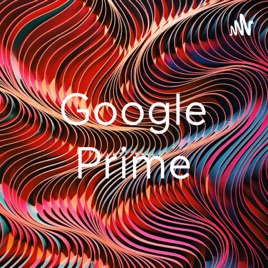 Google Prime