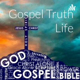 Gospel Truth Life Exposition