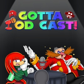 Gotta Pod Cast! - Ein Sonic the Hedgehog Podcast