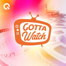Gotta Watch