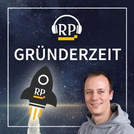 Gründerzeit - der Start-up-Podcast der Rheinischen Post