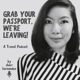 Grab Your Passport, We're Leaving!