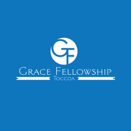 Grace Fellowship Toccoa Sermons