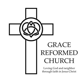 Grace Reformed Church Sermon Audio