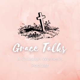 Grace Talks