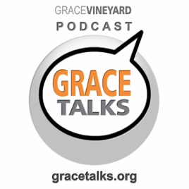 Grace Vineyard Oceanside Podcast