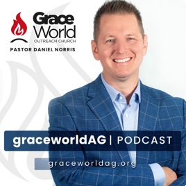 GraceWorldAG's Podcast