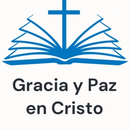 Gracia y Paz en Cristo