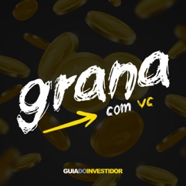 Grana Com Vc