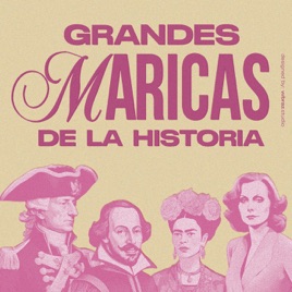 Grandes Maricas de la Historia