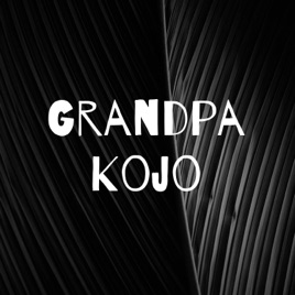 Grandpa Kojo