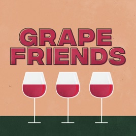 Grape Friends