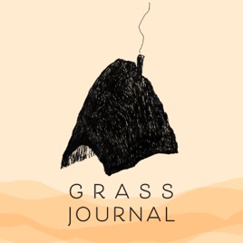 Grass Journal Podcast