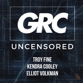 GRC Uncensored