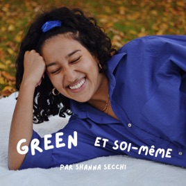 Green et Soi-même