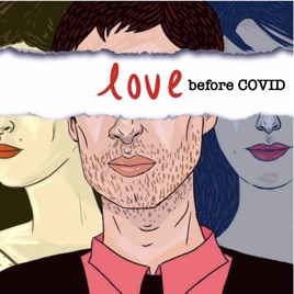 GREG SCORZO'S 'LOVE BEFORE COVID' PODCAST CHANNEL
