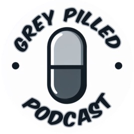 Greypilled Podcast