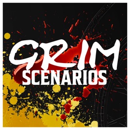 Grim Scenarios