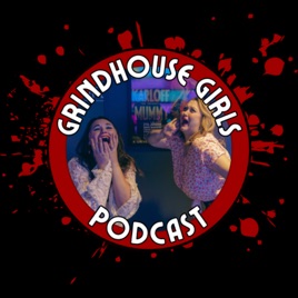 Grindhouse Girls Podcast