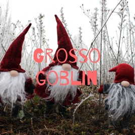 Grosso goblin👹👹