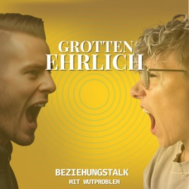 Grottenehrlich - Der Podcast