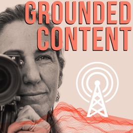 Grounded Content - Advertising, Marketing & Content Gets Real